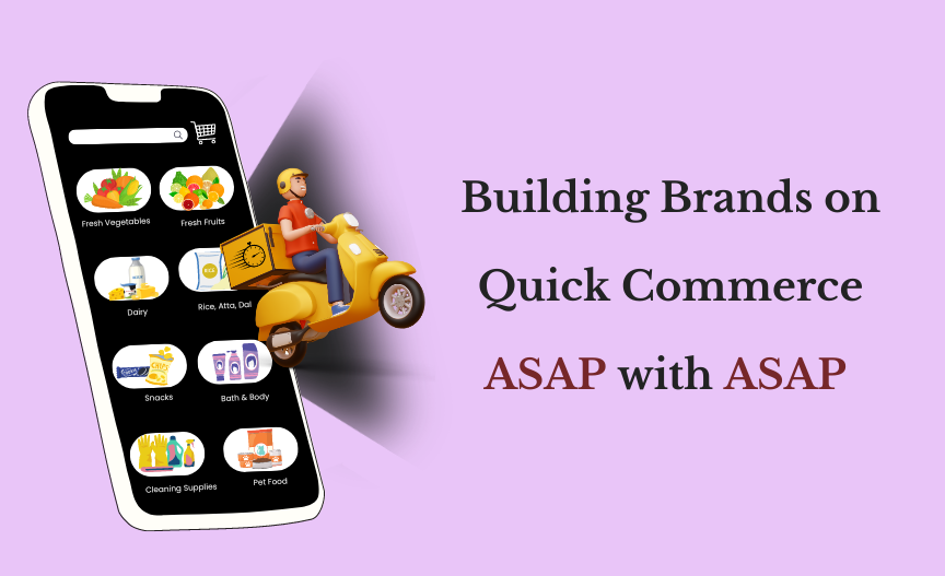 How to Build a brand on Quick Commerce
